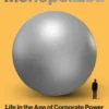 Monopolized