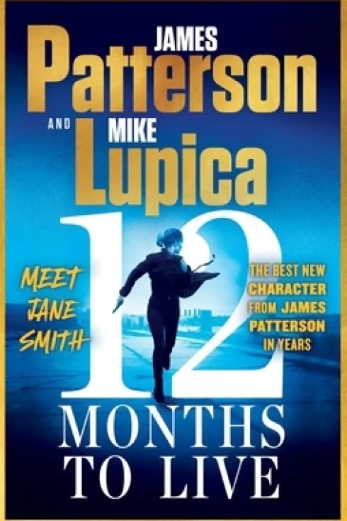 12 Months to Live: A Jane Smith Thriller