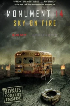 Monument 14: Sky on Fire