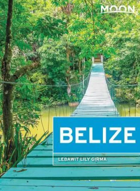 Moon Belize (Thirteenth Edition)