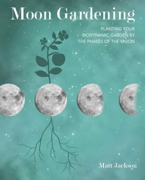 Moon Gardening