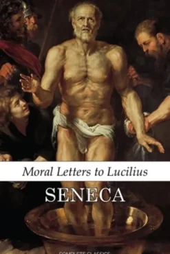 Moral Letters to Lucilius