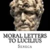 Moral Letters to Lucilius