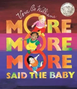 "More More More," Said the Baby Board Book