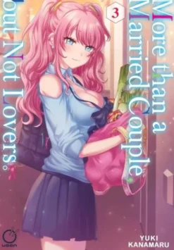 More than a Married Couple, but Not Lovers Volume 3