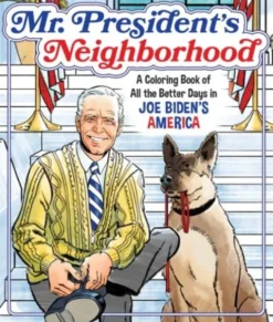 Mr. President's Neighborhood