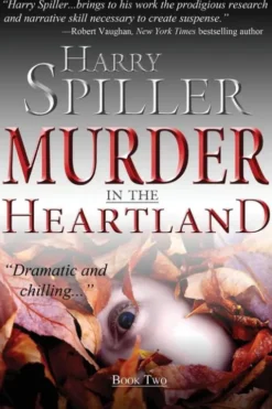 Murder in the Heartland: Book Two
