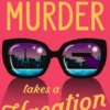 Murder Takes a Vacation