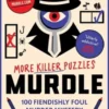Murdle: More Killer Puzzles: THE SUNDAY TIMES BESTSELLING SERIES