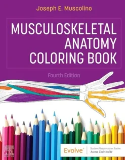 Musculoskeletal Anatomy Coloring Book