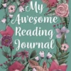 My Awesome Reading Journal