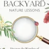 My Homeschool Backyard Nature Lessons