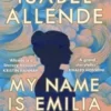 My Name is Emilia del Valle