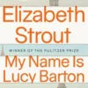 My Name Is Lucy Barton