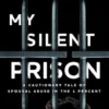 My Silent Prison