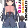 My Stepmom's Daughter is my Ex Volume 1