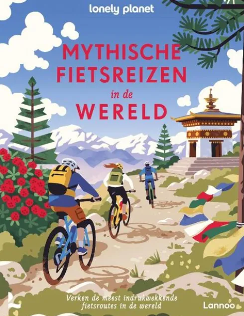 Mythische fietsreizen in de wereld