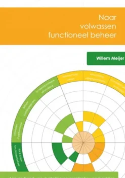 Naar volwassen functioneel beheer