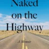 Naked on the Highway