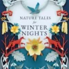 Nature Tales for Winter Nights