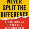 Never Split the Difference