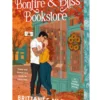 Nicole, B: Bonfire and Bliss Bookstore (a Hope Harbor Novel)