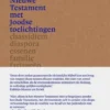 Nieuwe Testament met Joodse toelichting
