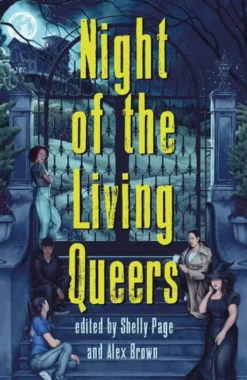 Night of the Living Queers