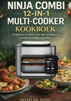 Ninja Combi 12-In-1 Multi-Cooker Kookboek