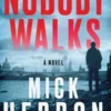 Nobody Walks