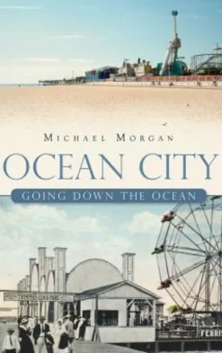 Ocean City: Going Down the Ocean