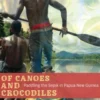 Of Canoes and Crocodiles