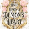Once Upon A Demon's Heart