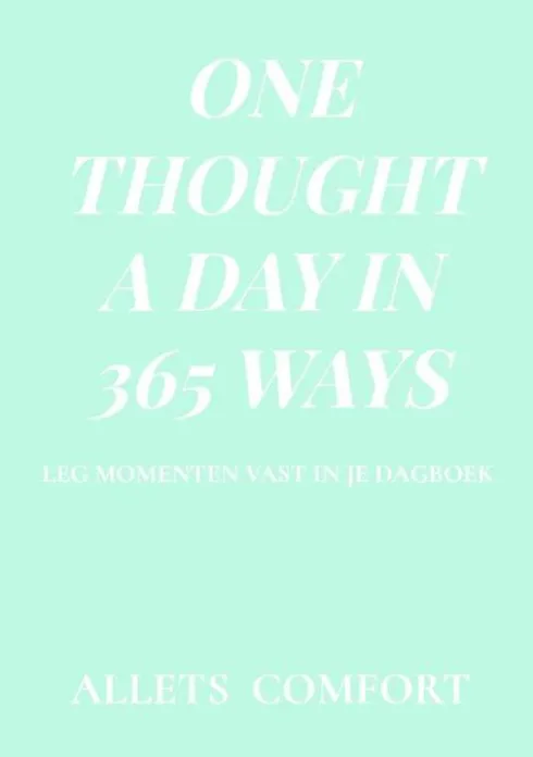 One thought a day in 365 ways