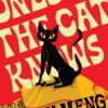 Only the Cat Knows