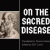 On the Sacred Disease