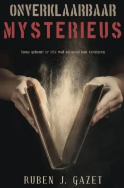 Onverklaarbaar mysterieus