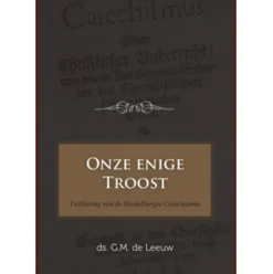 Onze enige Troost