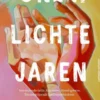 Onze lichte jaren