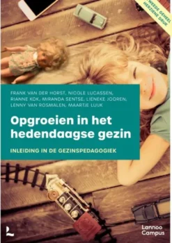 Opgroeien in het hedendaagse gezin
