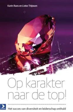 Op karakter naar de top!