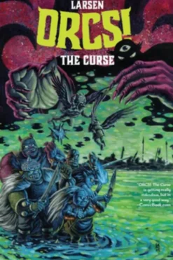 ORCS! The Curse