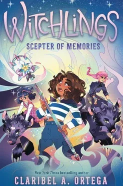 Ortega, C: Scepter of Memories (Witchlings #4)
