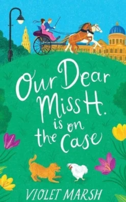 Our Dear Miss H. Is on the Case