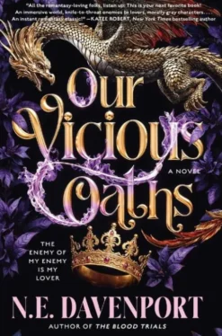 Our Vicious Oaths