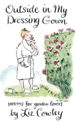 Outside in My Dressing Gown