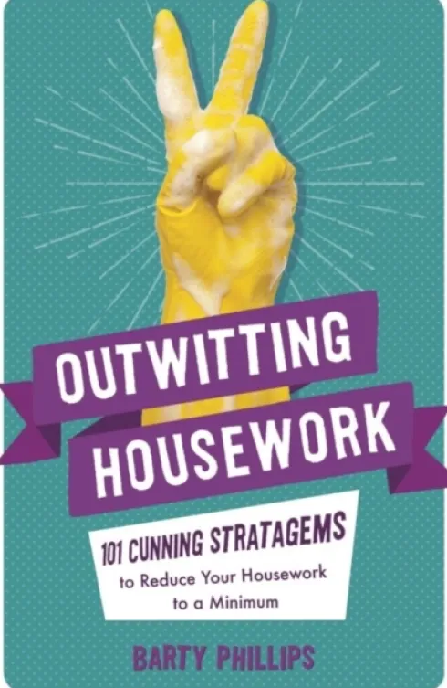 Outwitting Housework