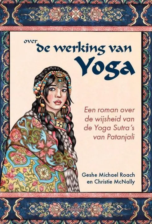 Over de werking van Yoga