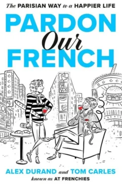Pardon Our French