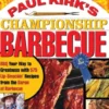 Paul Kirk's Championship Barbecue
